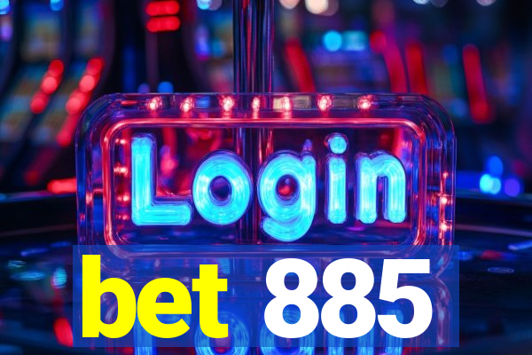 bet 885